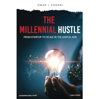 Abbildung von the Millennial Hustle: From Startup to Scale in Digital Age
