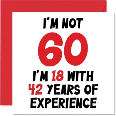 Abbildung von Stuff4 Geburtstagskarte zum 60. Geburtstag für Frauen und Männer Nicht 60 I&#039;m 18 With 42 Years Experience Lustige Mama, Papa, Großvater, Oma, Opa, 145 mm x