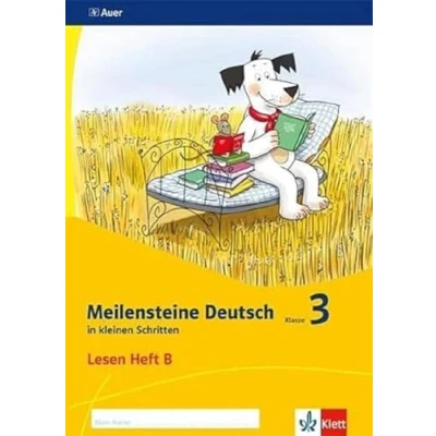 Abbildung von Meilensteine Deutsch in kleinen Schritten 3. Lesestrategien Ausgabe ab 2017: Heft B Klasse 3
