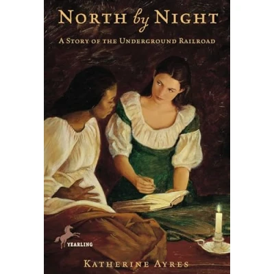 Abbildung von North by Night: A Story of the Underground Railroad