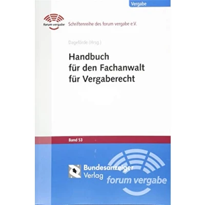 Abbildung von Handbuch für den Fachanwalt Vergaberecht (Schriftenreihe des forum vergabe)