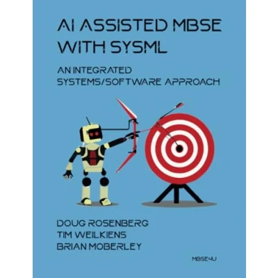 Abbildung von AI Assisted MBSE with SysML: An Integrated Systems/Software Approach