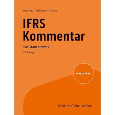Abbildung von Haufe IFRS Kommentar 23. Auflage: Das Standardwerk bereits in der Auflage (Haufe Fachbuch)