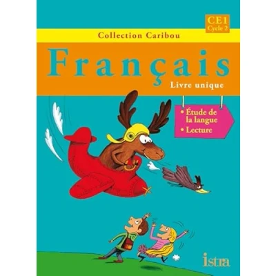 Abbildung von Caribou Francais CE1, cycle 2: etude de langue, lecture