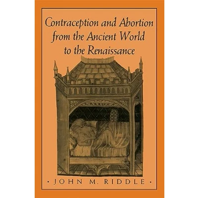 Abbildung von Contraception and Abortion from the Ancient World to Renaissance