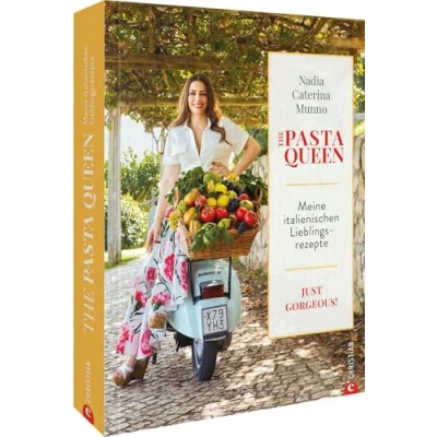 Abbildung von The Pasta Queen: Meine italienische Küche: Just gorgeous!