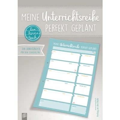 Abbildung von Meine Unterrichtsreihe perfekt geplant: Ein A4 Abreißblock für den Schulalltag (live love teach)