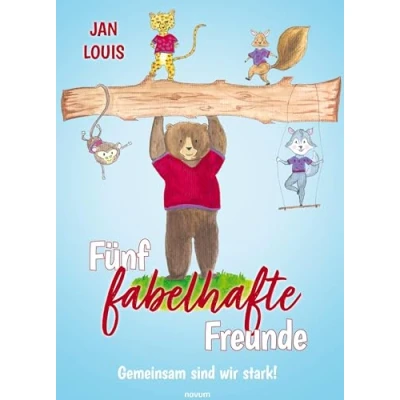 Abbildung von Fünf fabelhafte Freunde: Gemeinsam sind wir stark!