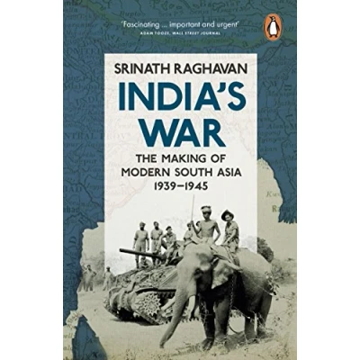 Abbildung von India&#039;s War: The Making of Modern South Asia, 1939 1945