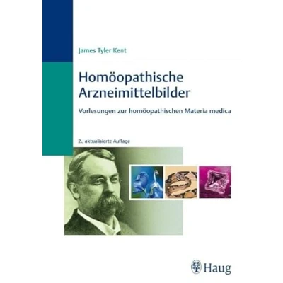 Abbildung von Homöopathische Arzneimittelbilder: Vorlesungen zur homöopathischen Materia medica