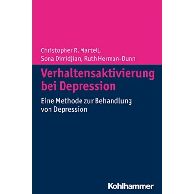 Abbildung von Verhaltensaktivierung bei Depression: Eine Methode zur Behandlung von Depression