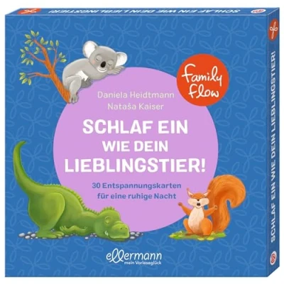 Abbildung von FamilyFlow. Schlaf ein wie dein Lieblingstier: 30 Entspannungskarten für eine ruhige Nacht. Kindgerechte Imaginationsübungen zur achtsamen Einschlafhilfe als Hörerlebnis ab 3 Jahren