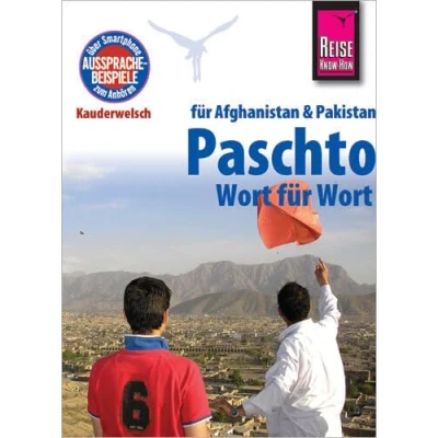 Abbildung von Reise Know How Sprachführer Paschto für Afghanistan und Pakistan Wort Wort: Kauderwelsch Band 91