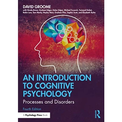 Abbildung von An Introduction to Cognitive Psychology: Processes and Disorders