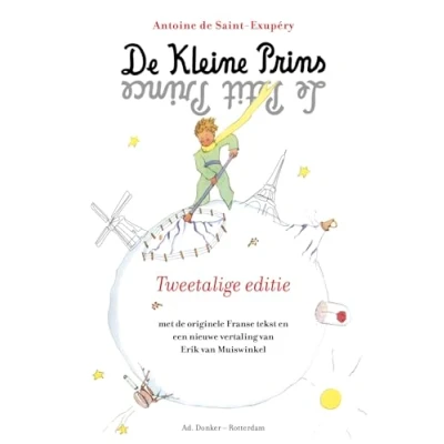 Abbildung von De kleine prins Le petit prince: Tweetalige editie