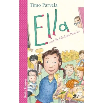 Abbildung von Ella und die falschen Pusteln (Die Reihe, Band 6)