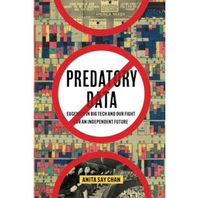 Abbildung von Predatory Data: Eugenics in Big Tech and Our Fight for an Independent Future