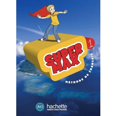 Abbildung von Super Max 1 Livre de l&#039;Élève + CD Audio: Audio Inclus