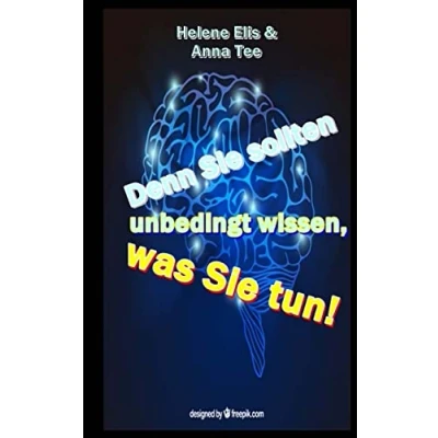 Abbildung von Denn Sie sollten unbedingt wissen, was tun!: Ein Ratgeber fuer alle, die mit Traumatisierten leben und umgehen
