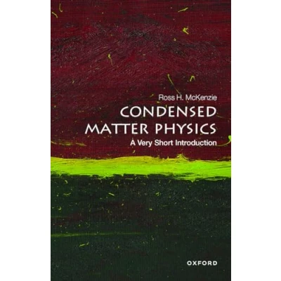 Abbildung von Condensed Matter Physics: A Very Short Introduction: Introduction (Very Introductions)