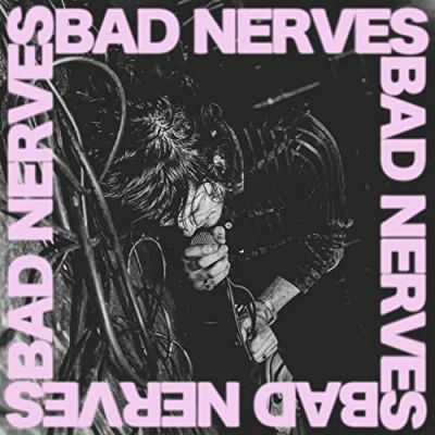 Abbildung von Bad Nerves