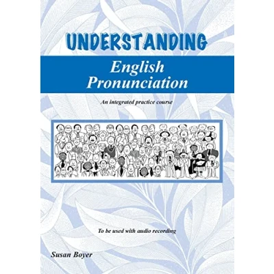 Abbildung von Understanding English Pronunciation Student Book: An intergrated practice course