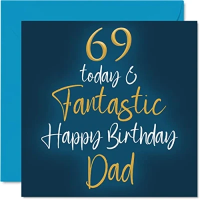 Abbildung von Fantastische Geburtstagskarte zum 69. Geburtstag für Papa 69 Today &amp; Fantastic Card for Dad from Son Daughter, Father Birthday Gifts, 145 mm x Grußkarten Geschenk