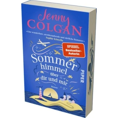 Abbildung von Sommerhimmel über dir und mir: Roman Heiterer Sommerroman um eine idyllische schottische Insel Grumpy meets Sunshine Romance Mit Farbschnitt