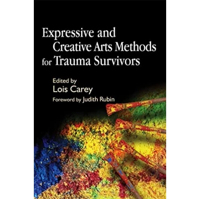 Abbildung von Expressive and Creative Arts Methods for Trauma Survivors