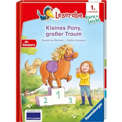Abbildung von Kleines Pony, großer Traum lesen lernen mit dem Leseraben Erstlesebuch Kinderbuch ab 6 Jahren Lesenlernen 1. Klasse Jungen und Mädchen ... Leserabe Lesestufe Kurz leicht)