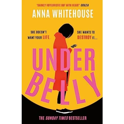 Abbildung von Underbelly: the instant Sunday Times bestseller from Mother Pukka unmissable, gripping and electrifying fiction debut