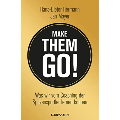 Abbildung von Make them go! Was wir vom Coaching der Spitzensportler lernen können