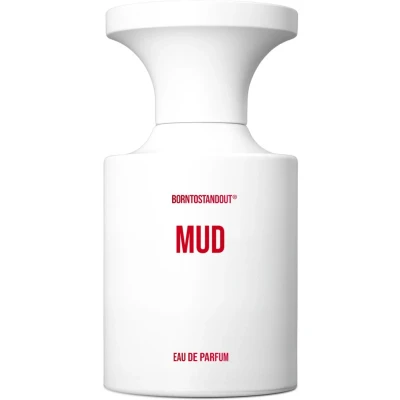 Abbildung von BORNTOSTANDOUT Mud Eau de Parfum 50 ml Düfte Unisex