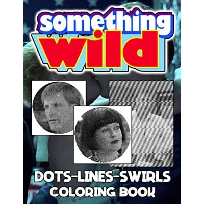 Abbildung von Something Wild Dots Lines Swirls Coloring Book: Collection Activity New Kind Books For Adults
