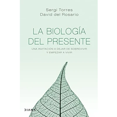 Abbildung von La biología del presente: Una invitación para dejar de sobrevivir y empezar a vivir (Autoconocimiento)