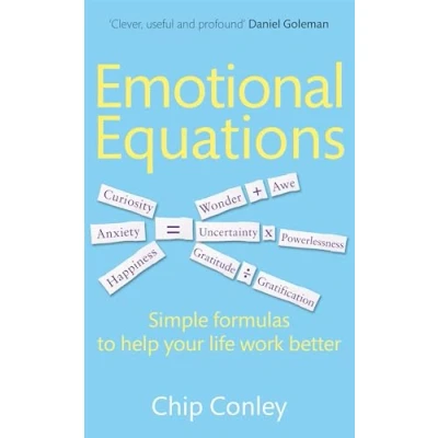 Abbildung von Emotional Equations: Simple formulas to help your life work better