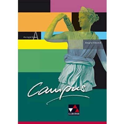 Abbildung von Campus A / Begleitband: Gesamtkurs Latein (Campus A: Latein)