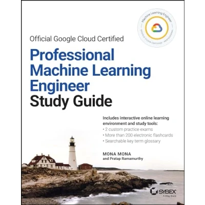 Abbildung von Official Google Cloud Certified Professional Machine Learning Engineer Study Guide (Sybex Guide)