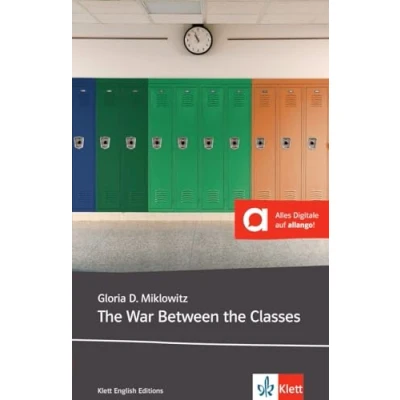 Abbildung von the War Between Classes: Lektüre mit digitalen Extras (Young Adult Literature: Klett English Editions)