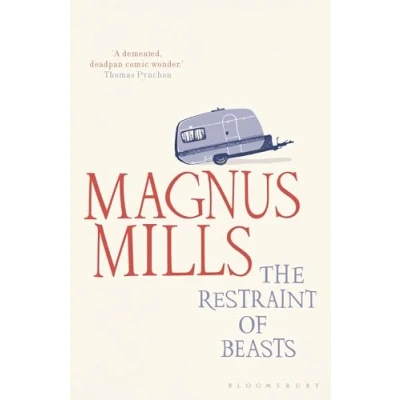Abbildung von the Restraint of Beasts: shortlisted for Man Booker Prize