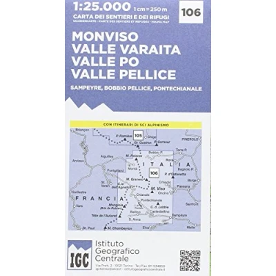 Abbildung von IGC Italien 1 : 25 000 Wanderkarte 106 Monviso: Monviso / Valle Varaita Po pellice Samperyre Bobbio Pontechianale