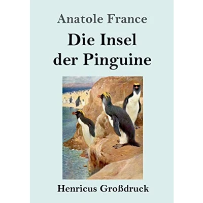 Abbildung von Die Insel der Pinguine (Großdruck)