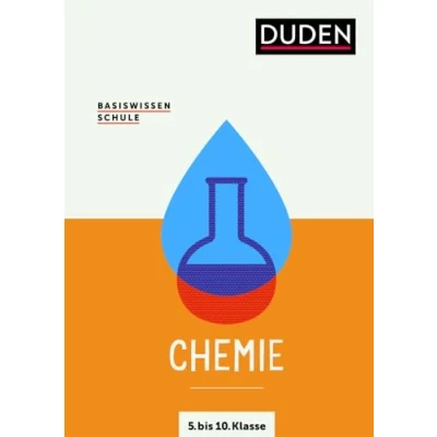 Abbildung von Basiswissen Schule Chemie 5. bis 10. Klasse: Das Standardwerk für Schüler