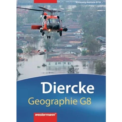 Abbildung von Diercke Geographie G8: Ausgabe 2008 Schleswig Holstein: Schülerband 9 / 10 (Diercke Holstein)