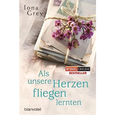 Abbildung von Als unsere Herzen fliegen lernten: Roman