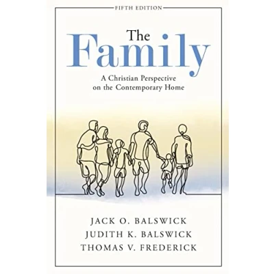 Abbildung von the Family: A Christian Perspective on Contemporary Home