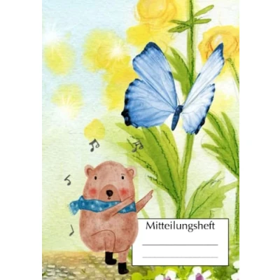 Abbildung von Mitteilungsheft: Mitteilungsheft Grundschule, Kindergarten, A5, Schmetterling und Bär