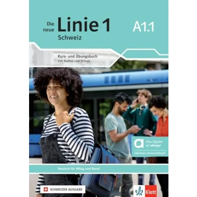Abbildung von Die neue Linie 1 Schweiz A1.1 Hybride Ausgabe allango: Deutsch für Alltag und Beruf. Kurs Übungsbuch mit Audios Videos inklusive ... Schweiz: Beruf)