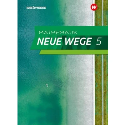 Abbildung von Mathematik Neue Wege SI Ausgabe 2023 G9 für Niedersachsen: Schulbuch 5: Sekundarstufe 1 (Mathematik SI: Niedersachsen)