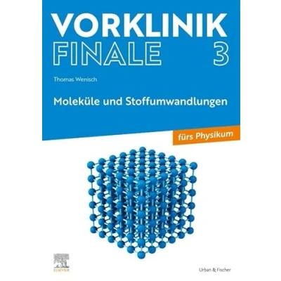 Abbildung von Vorklinik Finale 3: Moleküle und Stoffumwandlungen fürs Physikum